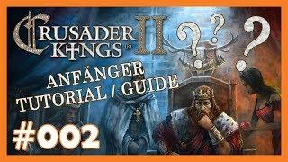 Crusader Kings 2 Tutorial / Guide für Anfänger 2  Spielstart  [Deutsch] [HD]