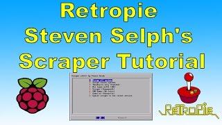 Retropie Steven Selph's Scraper Tutorial Best Way To Scrape Roms