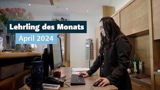 Lehrling des Monats April 2024