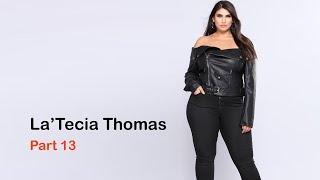 La'Tecia Thomas: Part 13