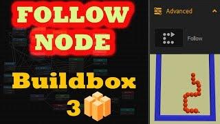 Buildbox 3 How To Use FOLLOW NODE