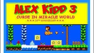 Alex Kidd 3 Curse in Miracle World- Full Game