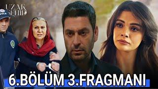 Uzak Şehir 6.Bölüm 3.Fragmanı | SETTEN HABER VAR SADAKAT HAPİSTE!