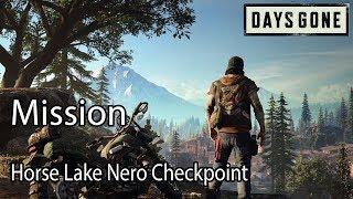 Days Gone Mission Horse Lake Nero Checkpoint