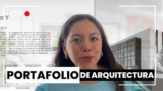 El portafolio de Arquitectura con el que entré a 5 oficinas diferentes