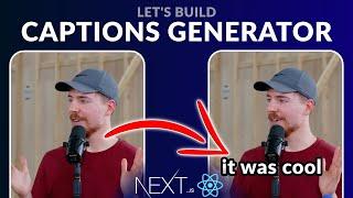 Build Captions Generator with Next.js and React