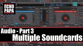 Virtual DJ 8: Audio Part 3 - Multiple Sound Cards