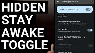 Enable the Hidden Stay Awake Toggle in Android to Prevent it from Locking While it's Charging