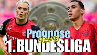 1.Bundesliga 24/25 PROGNOSE!!! #1bundesliga #prognose