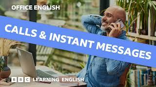 Calls and instant messages: Office English episode 4