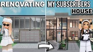 RENOVATING MY SUBSCRIBERS HOUSE IN BLOXBURG