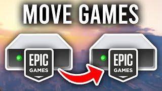 How To Move Epic Games To Another Drive - Full Guide