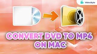 How to Convert DVD to MP4 on Mac - Super Quick & Easy