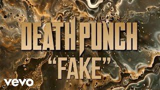 Five Finger Death Punch - Fake (Official Lyric Video)