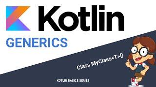 Kotlin Generics in 20 minutes