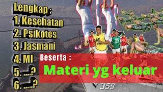 URUTAN DAN MATERI TES TNI AL - PERSIAPAN LEBIH MAKSIMAL !!!