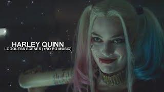 Harley Quinn Scenes [Logoless+1080p] (NO BG Music)