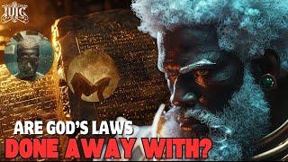 Are God's Laws Done Away With?