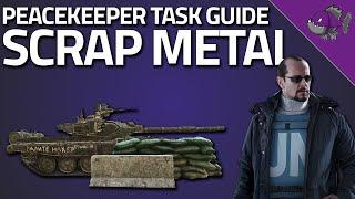 Scrap Metal - Peacekeeper Task Guide - Escape From Tarkov