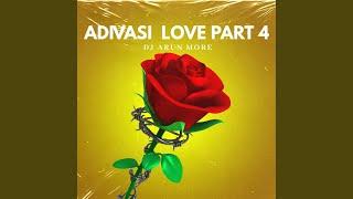 Adivasi Love (Part 4)