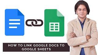 How to link google docs to google sheets?