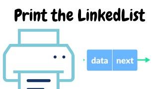 Print the Elements of a Linked List | HackerRank