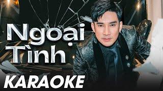 Ngoại Tình - Quang Hà x Khắc Việt | Official Karaoke Video (Tone Chuẩn)