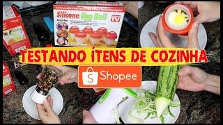 TESTANDO ÍTENS DE COZINHA MUITO LEGAIS DA SHOPEE