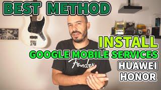 PERFECT new method to install  Google Mobile Services on Huawei | AUGUST 2020