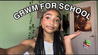 GRWM FOR SCHOOL !!  (hair + makeup + skin care routine)