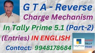 231. GTA Freight - Reverse Charge Mechanism-2  in Tally Prime 5.1 | ENGLISH | Expert Tally Prime