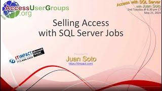 SA: Selling Access with SQL Server Jobs