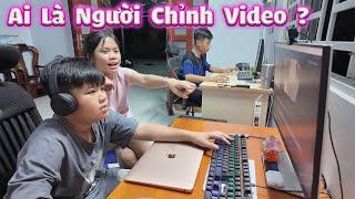 Ai Là Người Chỉnh Video Cho Trang And Vinh #trangandvinhtv