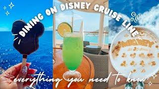 Dining on Disney Cruise Line- Everything you need to know about food for your next Disney Cruise