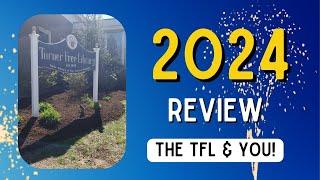 2024 Review: The TFL & You!