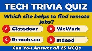 Tech Trivia Quiz | 25 MCQs with Answers To Test Your Tech Knowledge