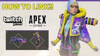Apex Legends TWITCH PRIME LOOT! **How to link accounts**