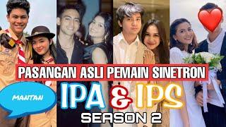 PASANGAN ASLI PEMAIN MANTAN IPA & IPS SEASON 2 GTV