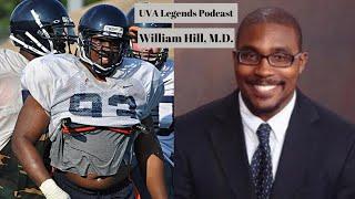 UVA Legends Podcast: William Hill, M.D.