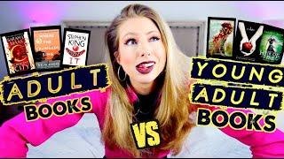 ADULT BOOKS VS YA BOOKS