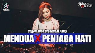 BREAKBEAT MENDUA ( ASTRID ) X PENJAGA HATI ( ARI LASSO ) TERBARU 2024