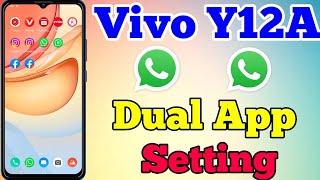 Vivo Y12A Me App Clone & Dual App Setting Kaise On Kare // How To Dual App Setting On Vivo Y12A