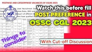 Ace OSSC CGL 2023: Post Preference Filling Tips & Cut-Off Analysis by  @PRIYANKA-OSSC  #ossccgl2024