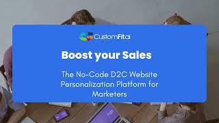 CustomFit ai Personalize your D2C website under 2 minutes