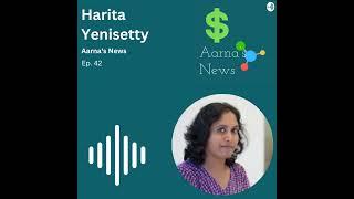 042 Harita Yenisetty: Breaking Barriers & Embracing Failure