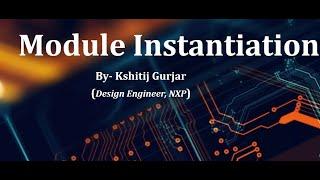 Instantiation in Verilog Modules