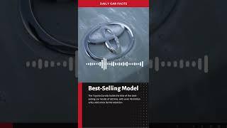 DAILY CAR FACT # 12 - Best-Selling Model