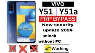 Vivo Y51/Y51a FRP bypass without PC new method 2024 @Mrrisk-14347