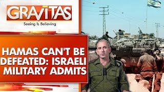 Gravitas: Israeli Military's big admission, IDF Spokesman says Hamas can’t be destroyed