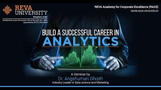 Build a Successful Analytics Career| Seminar| RACE| REVA University